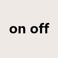 on off是什么意思