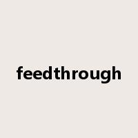 feedthrough是什么意思