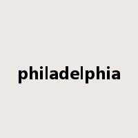 philadelphia是什么意思