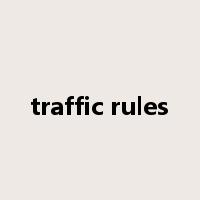 traffic rules是什么意思