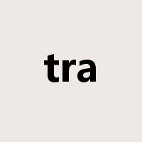 tra是什么意思