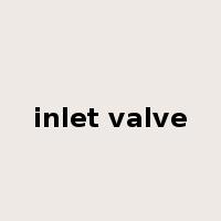 inlet valve是什么意思