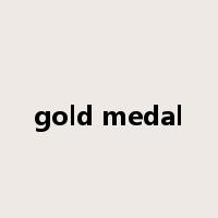 gold medal是什么意思