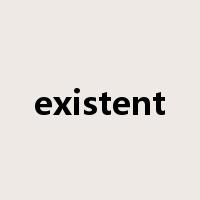 existent是什么意思