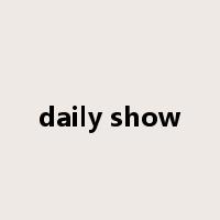 daily show是什么意思