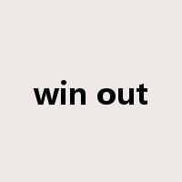 win out是什么意思