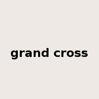 grand cross是什么意思