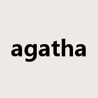 agatha是什么意思