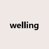 welling是什么意思