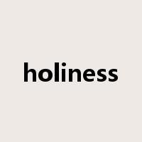 holiness是什么意思