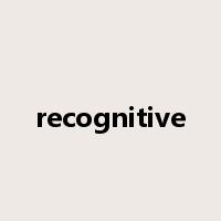 recognitive是什么意思