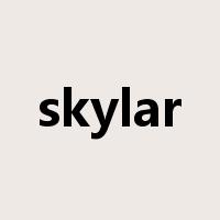skylar是什么意思