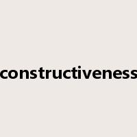 constructiveness是什么意思