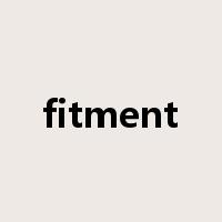 fitment是什么意思