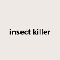 insect killer是什么意思