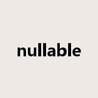 nullable是什么意思
