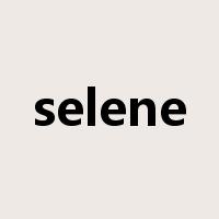 selene是什么意思