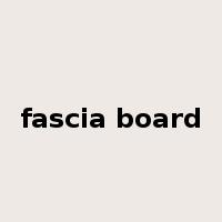 fascia board是什么意思