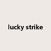 lucky strike是什么意思
