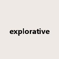 explorative是什么意思