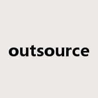 outsource是什么意思
