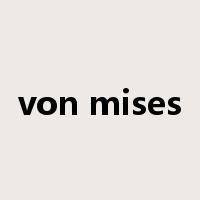 von mises是什么意思