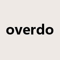 overdo是什么意思