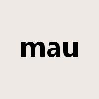 mau是什么意思