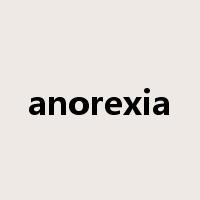 anorexia是什么意思