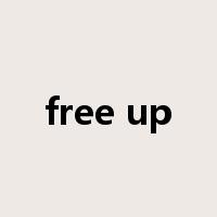 free up是什么意思