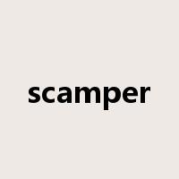 scamper是什么意思