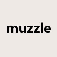 muzzle是什么意思