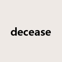 decease是什么意思