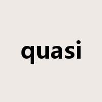quasi是什么意思