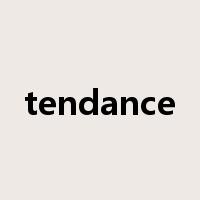 tendance是什么意思