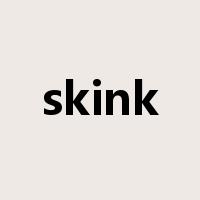 skink是什么意思