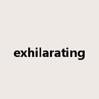 exhilarating是什么意思