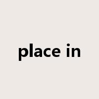 place in是什么意思