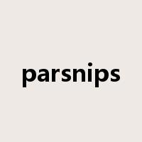 parsnips是什么意思