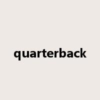 quarterback是什么意思
