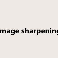 image sharpening是什么意思