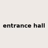 entrance hall是什么意思