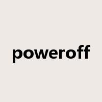 poweroff是什么意思