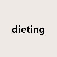 dieting是什么意思