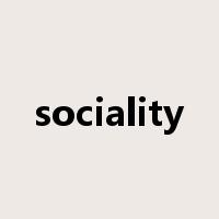 sociality是什么意思