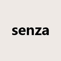 senza是什么意思
