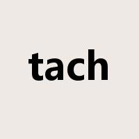 tach是什么意思