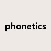 phonetics是什么意思