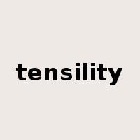 tensility是什么意思