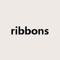 ribbons是什么意思